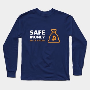 Safe money - bag of bitcoins Long Sleeve T-Shirt